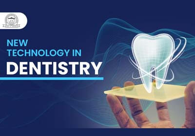 New Technology In Dentistry